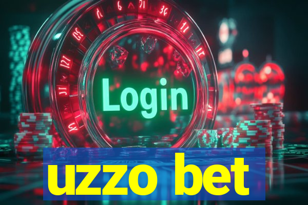 uzzo bet